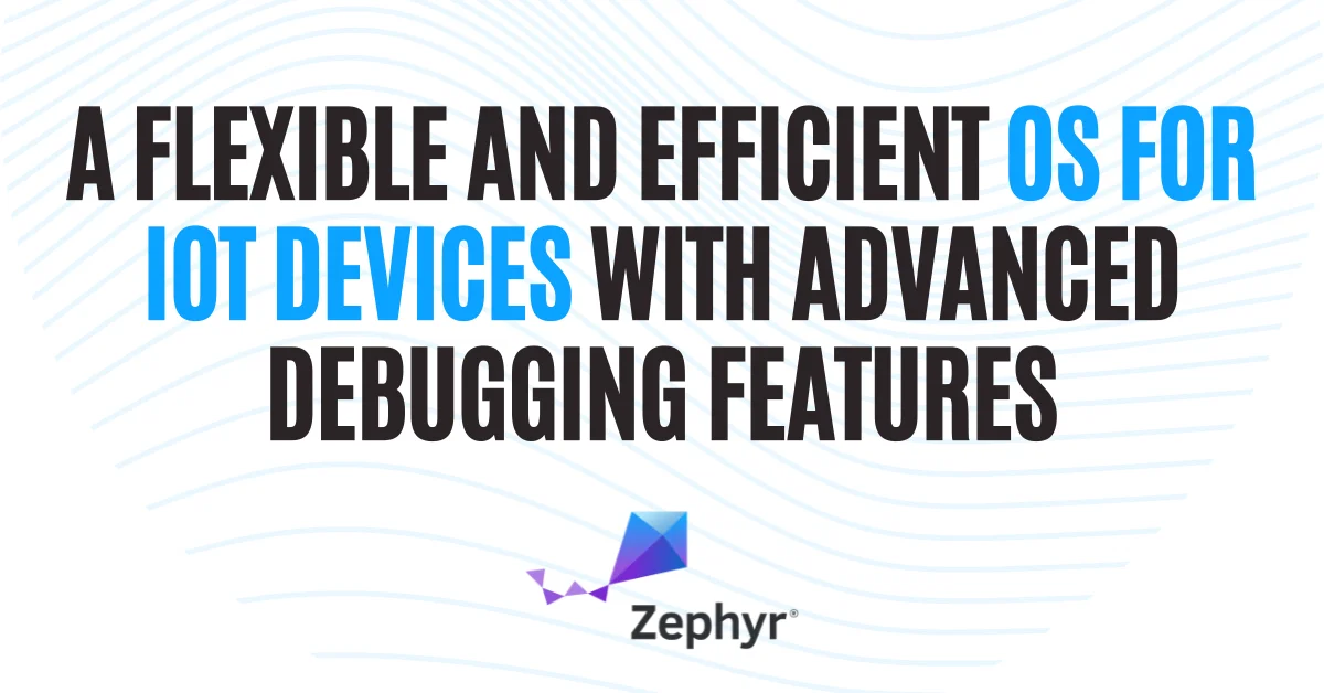 Zephyr for IoT development